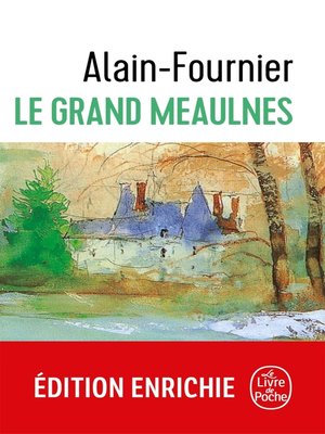 cover image of Le Grand Meaulnes--Edition Collège